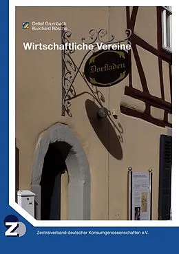 E-Book (epub) Wirtschaftliche Vereine von Detlef Grumbach, Burchard Bösche