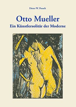 E-Book (epub) Otto Mueller von Dieter W. Posselt