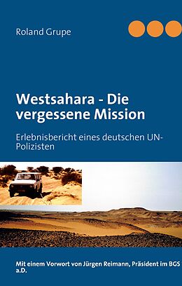 E-Book (epub) Westsahara - Die vergessene Mission von Roland Grupe
