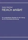 E-Book (epub) REACh erklärt! von Karsten Aldenhövel