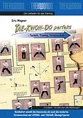 E-Book (epub) Tae-Kwon-Do perfekt von Eric Wagner