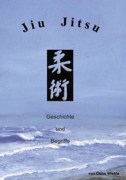 E-Book (epub) Jiu Jitsu von Claus Wiehle