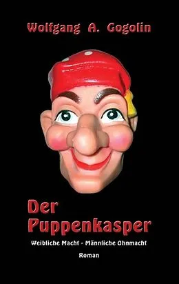 E-Book (epub) Der Puppenkasper von Wolfgang A. Gogolin