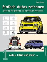 E-Book (epub) Einfach Autos zeichnen - Schritt für Schritt zu perfekten Motiven! von Vasco Kintzel