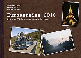 E-Book (epub) Europareise 2010 von Johannes Vogel