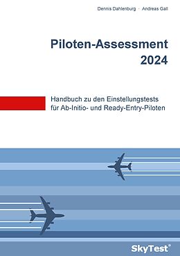 E-Book (epub) SkyTest® Piloten-Assessment 2024 von Dennis Dahlenburg, Andreas Gall