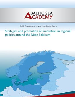 E-Book (epub) Strategies and Promotion of Innovation in Regional Policies around the Mare Balticum von 