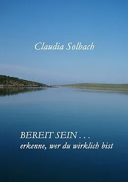 E-Book (epub) Bereit sein . . . von Claudia Solbach
