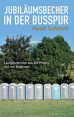 E-Book (epub) Jubiläumsbecher in der Busspur von Heidi Schmitt