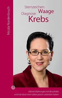E-Book (epub) Sternzeichen: Waage Diagnose: Krebs von Nicola Nordenbruch