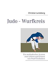 E-Book (epub) Judo - Wurfkreis von Christian Landsberg