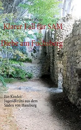 E-Book (epub) Klarer Fall für SAM von Christian Heini
