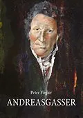 E-Book (epub) Andreasgasser von Peter Vogler