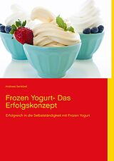 E-Book (epub) Frozen Yogurt von Andreas Senkbeil