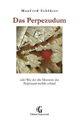 E-Book (epub) Das Perpezudum von Manfred Schlüter