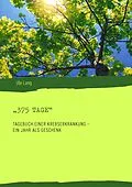 E-Book (epub) "375 Tage" von Ute Lang