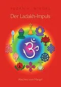 E-Book (epub) Der Ladakh-Impuls von Suzan H. Wiegel