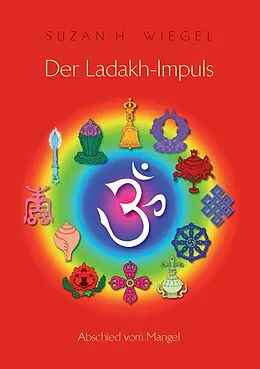 E-Book (epub) Der Ladakh-Impuls von Suzan H. Wiegel
