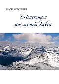 E-Book (epub) Erinnerungen aus meinem Leben von Hans Konterer