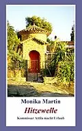 E-Book (epub) Hitzewelle von Monika Martin