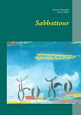 E-Book (epub) Sabbattour von Simone Spengler, Harry Merz
