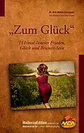 E-Book (epub) Zum Glück von Erik Müller-Schoppen