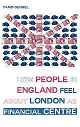 E-Book (epub) How Londoners feel about London's financial centre von Tamo Gengel