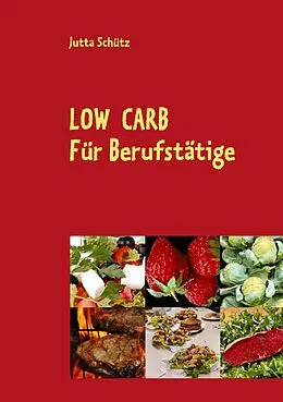 E-Book (epub) Low Carb von Jutta Schütz