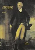 E-Book (epub) Alexander der letzte Markgraf von Gerd Scherm