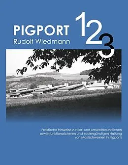 E-Book (epub) Pigport 1,2,3 von Rudolf Wiedmann