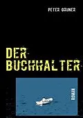 E-Book (epub) Der Buchhalter von Peter Gruner
