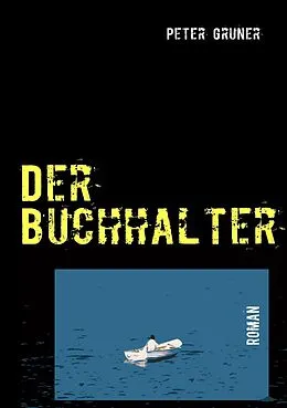 E-Book (epub) Der Buchhalter von Peter Gruner