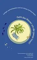 E-Book (epub) Geht das Wasser um die ganze Insel? von Frank Thiele