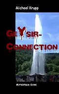 E-Book (epub) Geysir-Connection von Michael Krupp