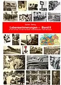 E-Book (epub) Meine Lebenserinnerungen in Wort und Bild, Band II von Günter Sieling