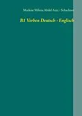 E-Book (epub) B1 Verben Deutsch - Englisch von Marlene Abdel Aziz - Schachner
