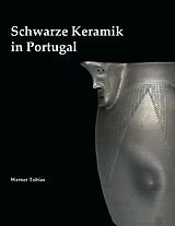 E-Book (epub) Schwarze Keramik in Portugal von Werner Tobias