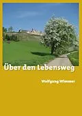 E-Book (epub) Über den Lebensweg von Wolfgang Wimmer