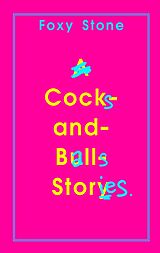 eBook (epub) Cocks and Balls Stories de Foxy Stone