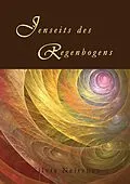 E-Book (epub) Jenseits des Regenbogens von Silvia Neitzner