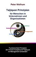 E-Book (epub) Taijiquan Prinzipien für Menschen in Unternehmen und Organisationen von Peter Wolfrum