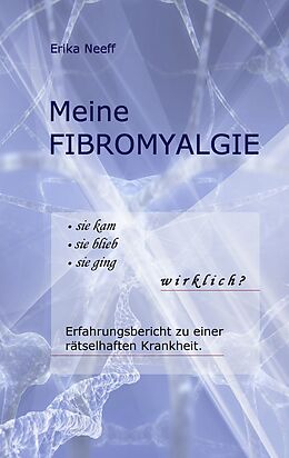 E-Book (epub) Meine Fibromyalgie von Erika Neeff