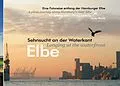 E-Book (epub) Elbe - Sehnsucht an der Waterkant - Longing at the waterfront von Anka Blank