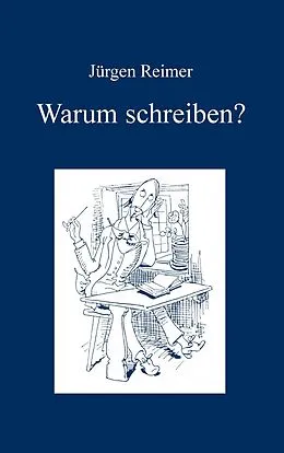 E-Book (epub) Warum schreiben? von Jürgen Reimer