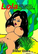 E-Book (epub) Lola von Dieter Ebels