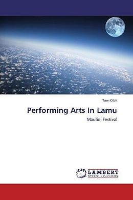 Kartonierter Einband Performing Arts In Lamu von Tom Olali