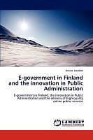 Kartonierter Einband E-government in Finland and the innovation in Public Administration von Jessica Iacobbe