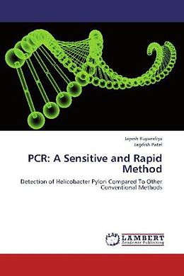 Kartonierter Einband PCR: A Sensitive and Rapid Method von Jayesh Rupareliya, Jagdish Patel