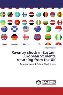 Kartonierter Einband Re-entry shock in Eastern European Students returning from the UK von Angelika Zikiy