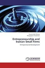 Kartonierter Einband (Kt) Entrepreneurship and Iranian Small Firms von Younos Vakil Alroaia, Manjappa D. Hosamane